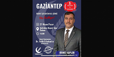 Gaziantep’te Büyük Buluşma: Yeniden Refah Partisi İl Kongresi’ne Tüm Halkımız Davetlidir